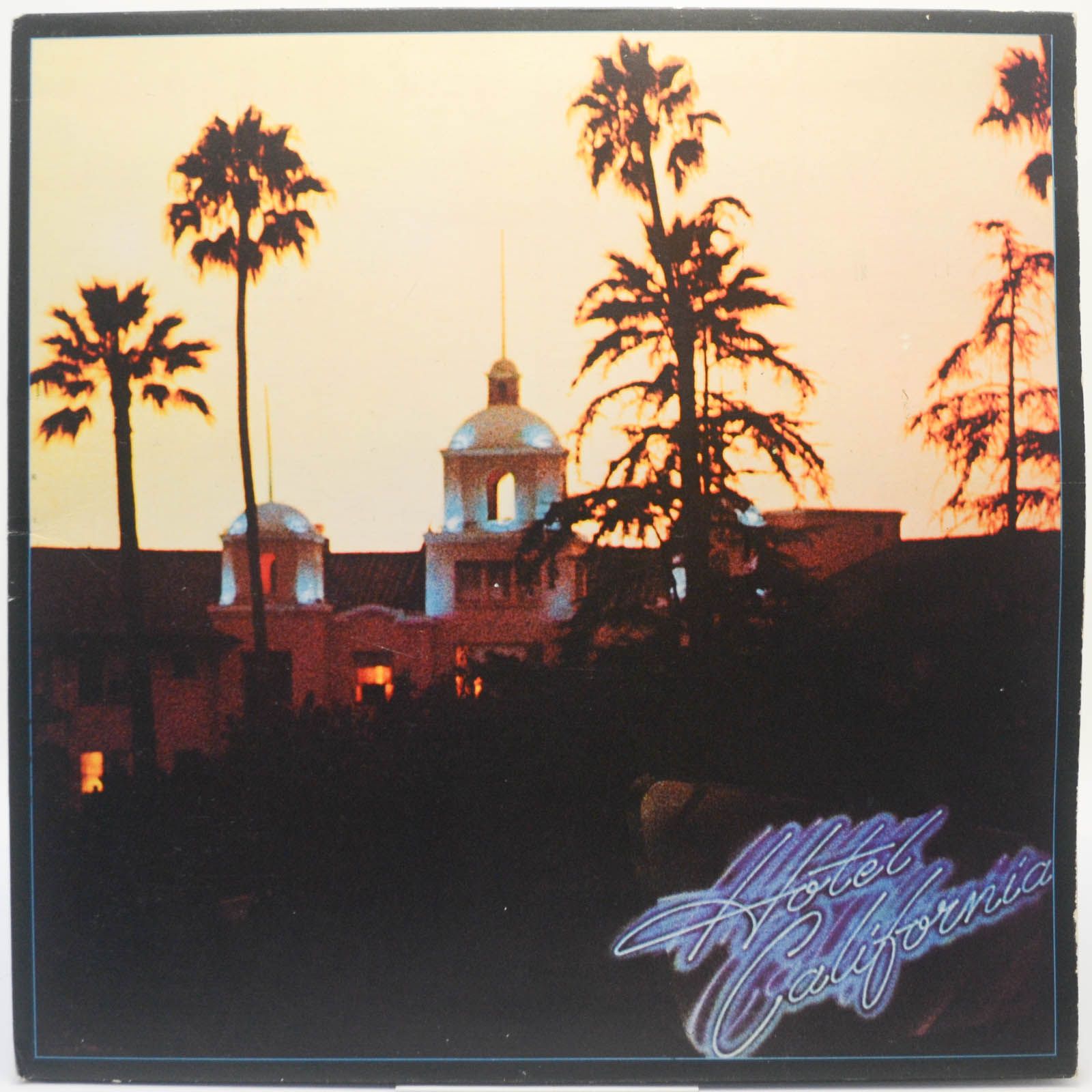 Eagles — Hotel California (UK), 1976