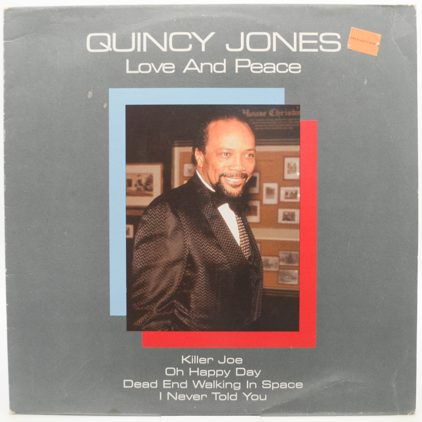 Quincy Jones — Love And Peace, 1987
