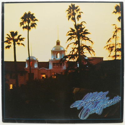 Виниловая пластинка Hotel California, 1976