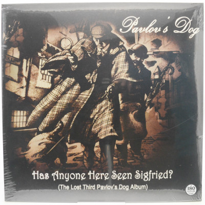 Has Anyone Here Seen Sigfried? (The Lost Third Pavlov's Dog Album), 1992