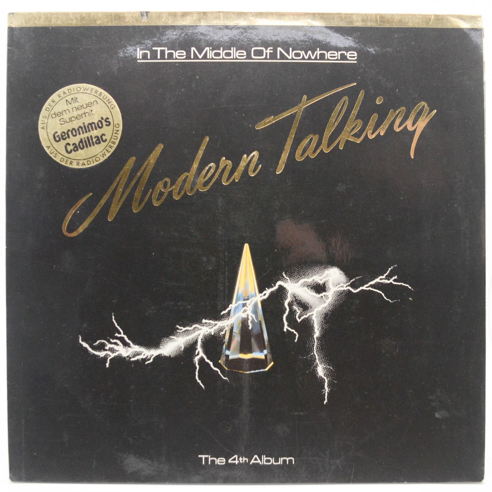 Modern Talking — In The Middle Of Nowhere - The 4th Album, 1986