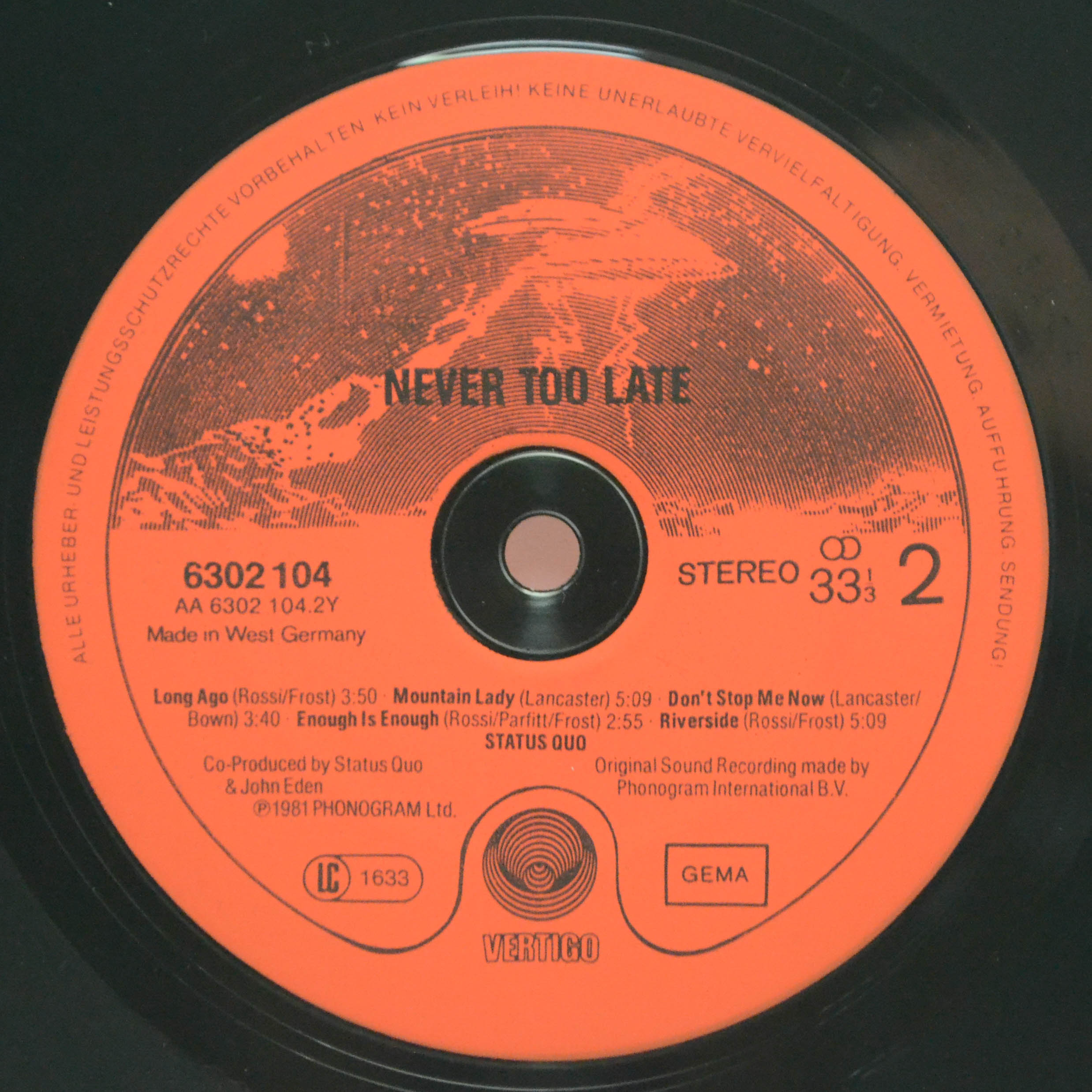 Виниловая пластинка Status Quo — Never Too Late, 1981