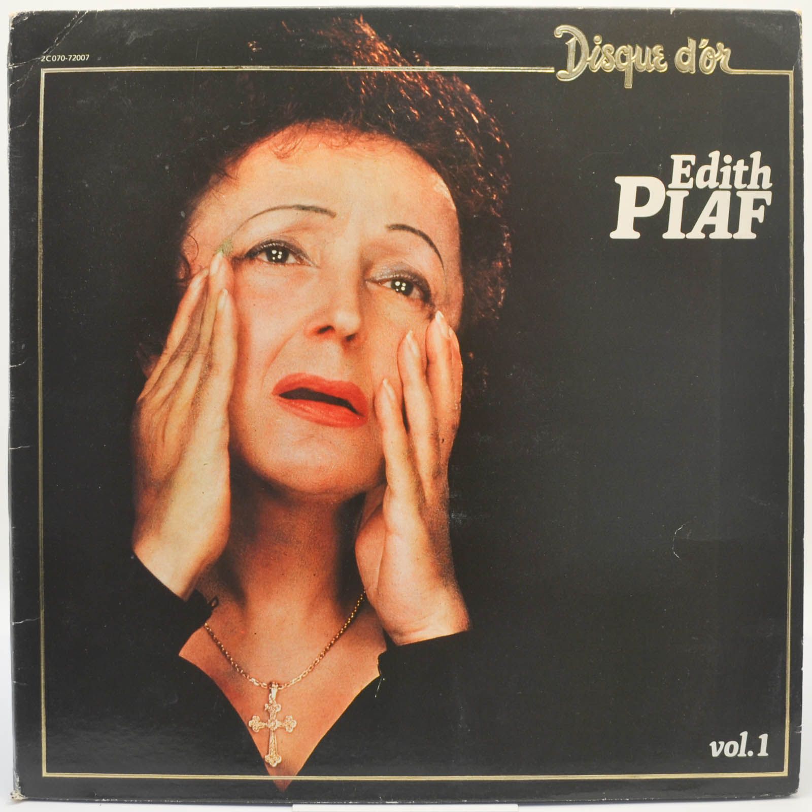 Edith Piaf — Disque D'Or - Vol. 1 (France), 1980