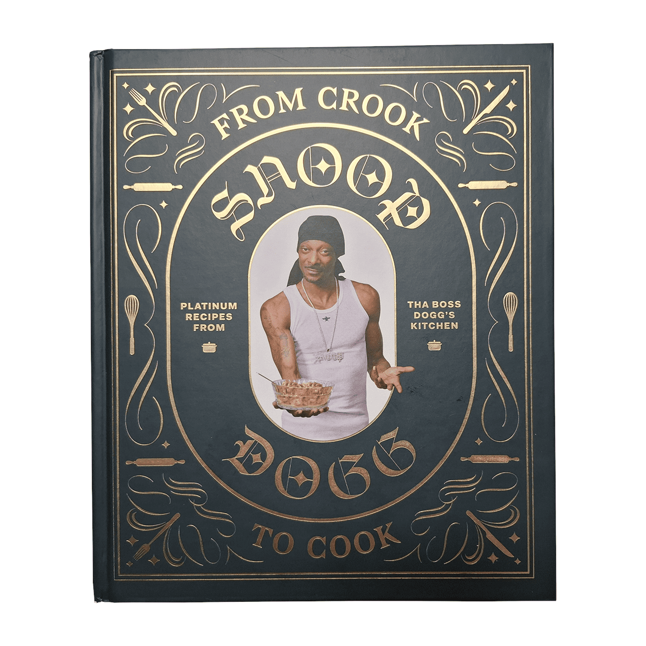 Виниловая пластинка Книга From Crook to Cook: Platinum Recipes from Tha Boss Dogg's Kitchen