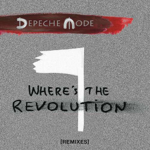 Where's The Revolution Remixes