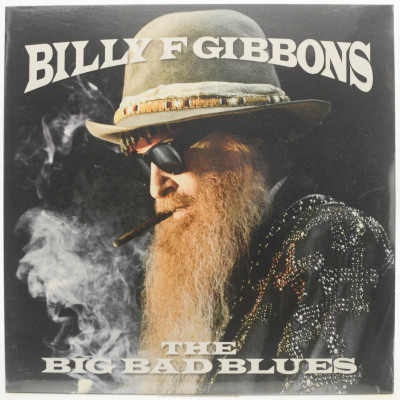 Виниловая пластинка The Big Bad Blues (1-st, USA), 2018