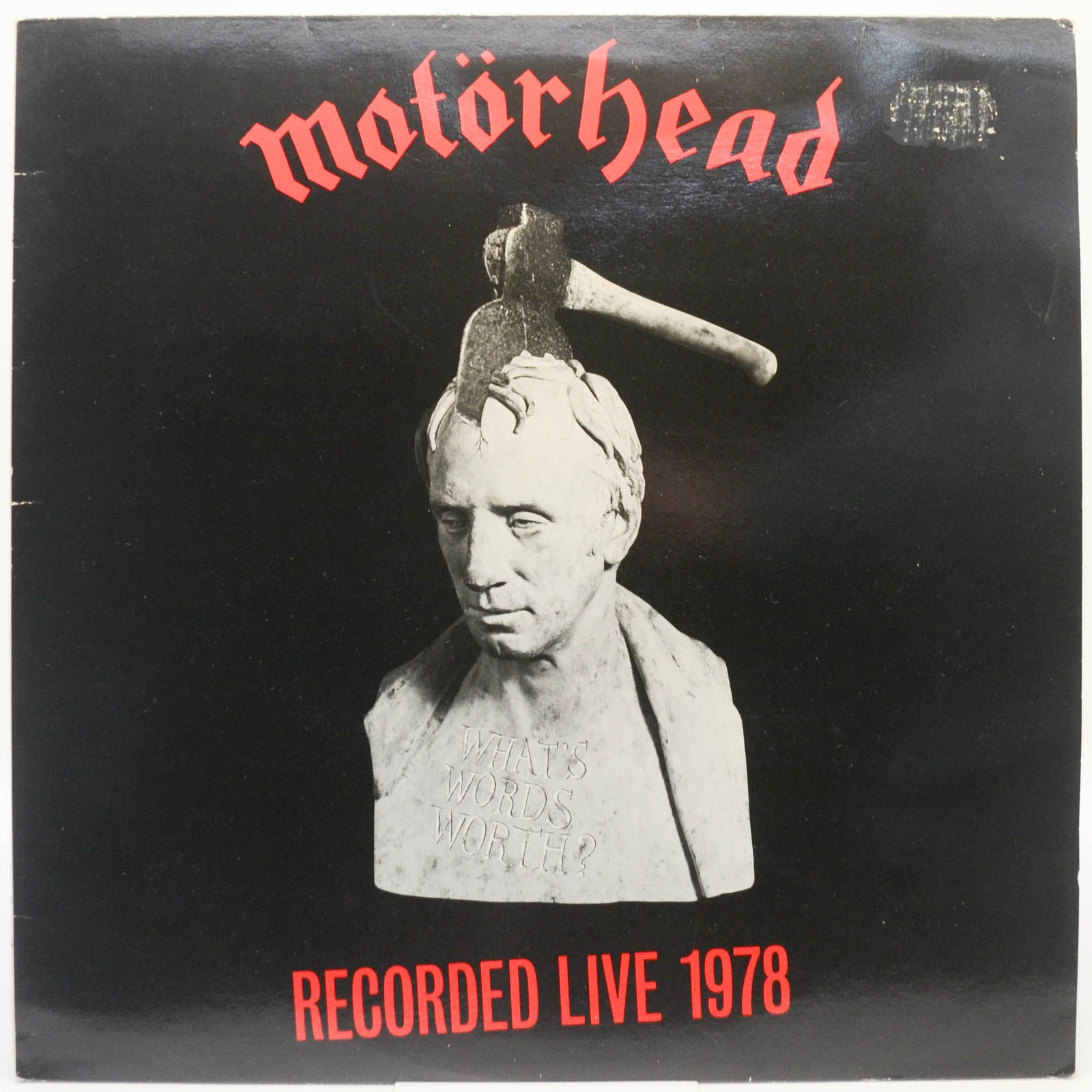 Motörhead — What's Words Worth? (Recorded Live 1978) (UK), 1983