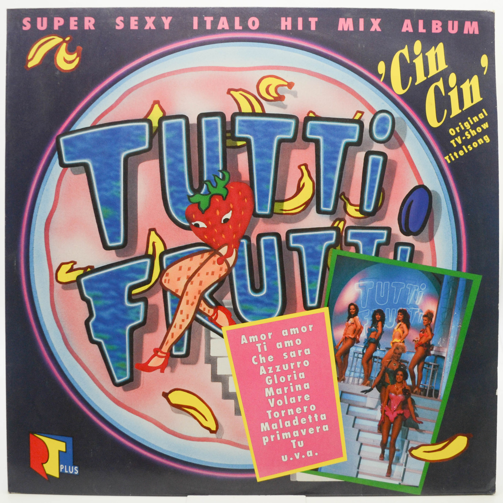 Tutti Frutti — Super Sexy Italo Hit Mix Album, 1990