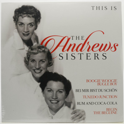 Виниловая пластинка This Is The Andrews Sisters, 2020