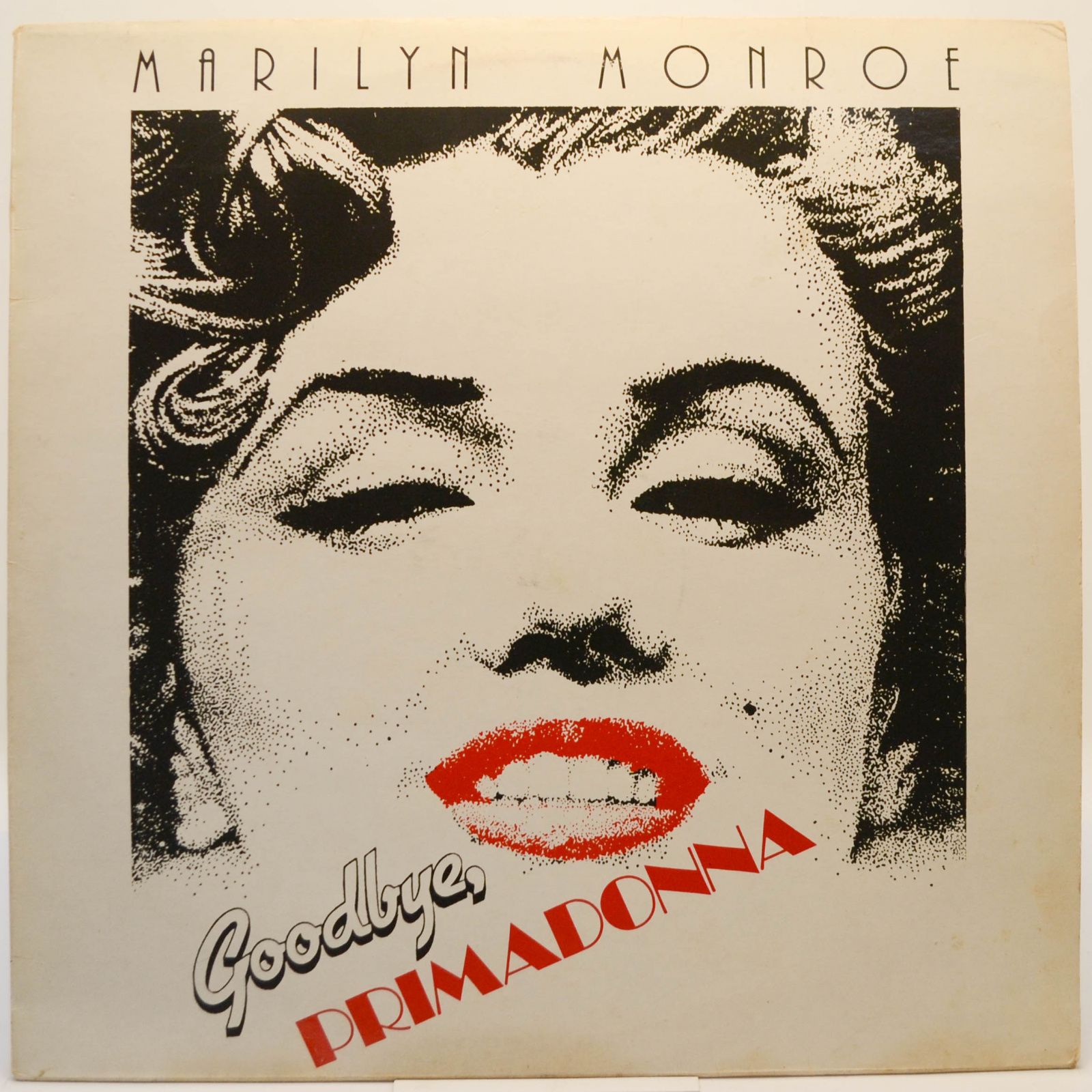 Marilyn Monroe — Goodbye Primadonna, 1981