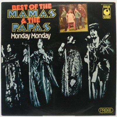 Best Of The Mamas & The Papas - Monday Monday (UK), 1974