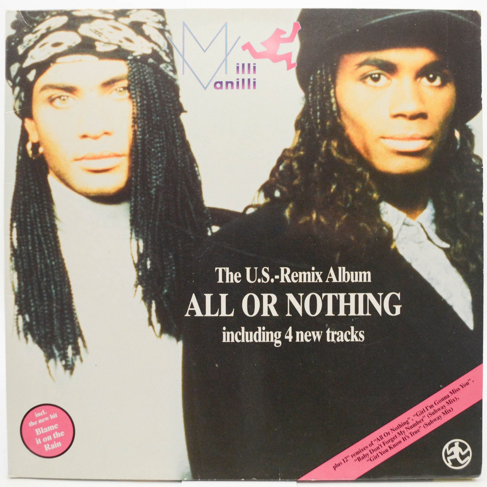 Milli Vanilli — All Or Nothing - The U.S.-Remix Album, 1989