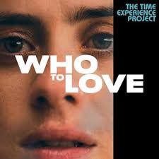 Who To Love