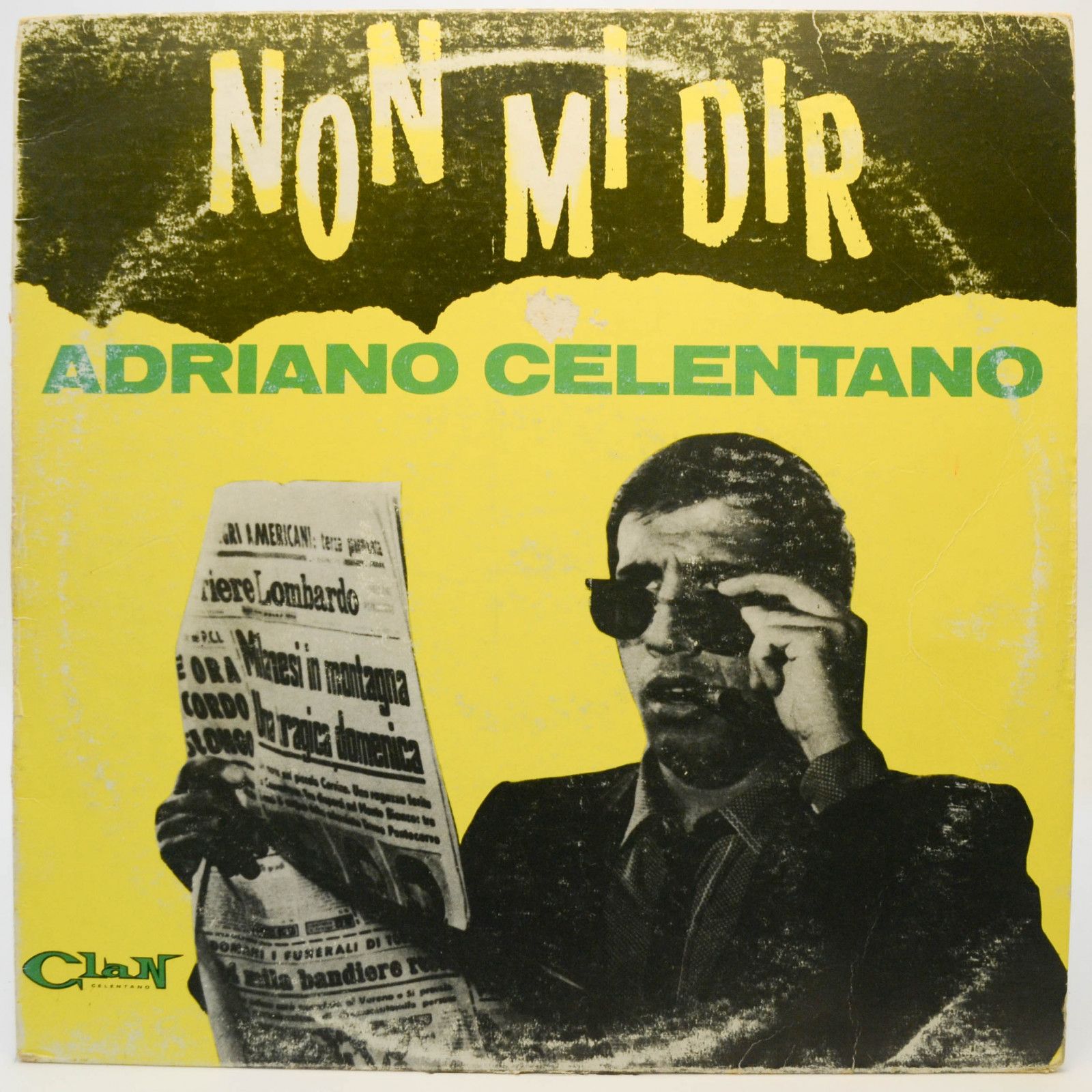 Adriano Celentano — Non Mi Dir (Italy, Clan), 1969