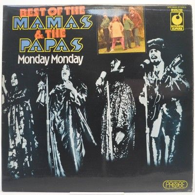 Best Of The Mamas & The Papas - Monday Monday (UK), 1974