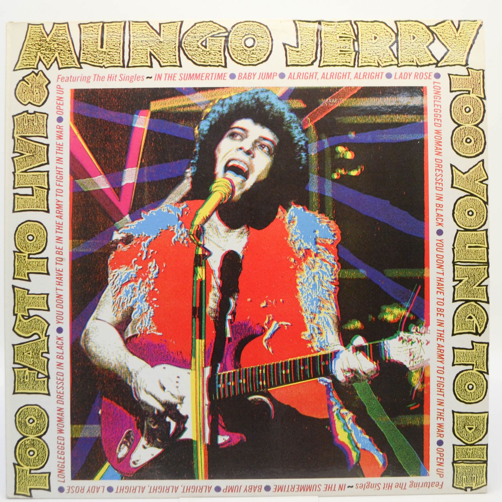 Mungo Jerry — Too Fast To Live & Too Young To Die, 1988