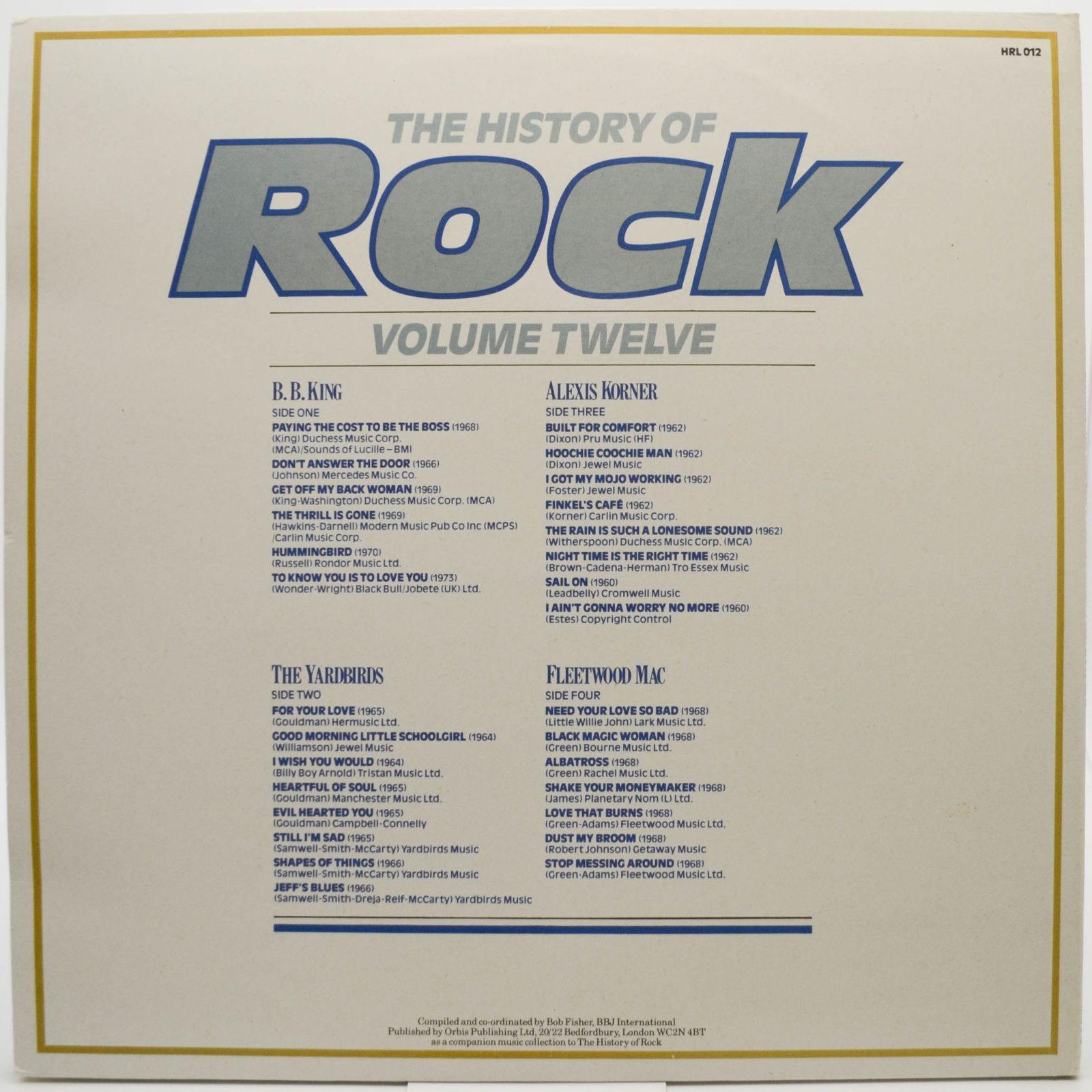 B. B. King / The Yardbirds / Alexis Korner / Fleetwood Mac — The History Of Rock (Volume Twelve) (2LP, UK), 1983