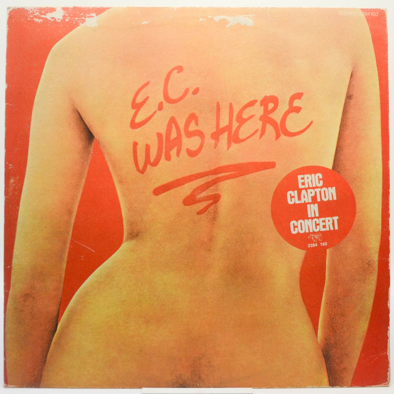 Eric Clapton — E.C. Was Here, 1975