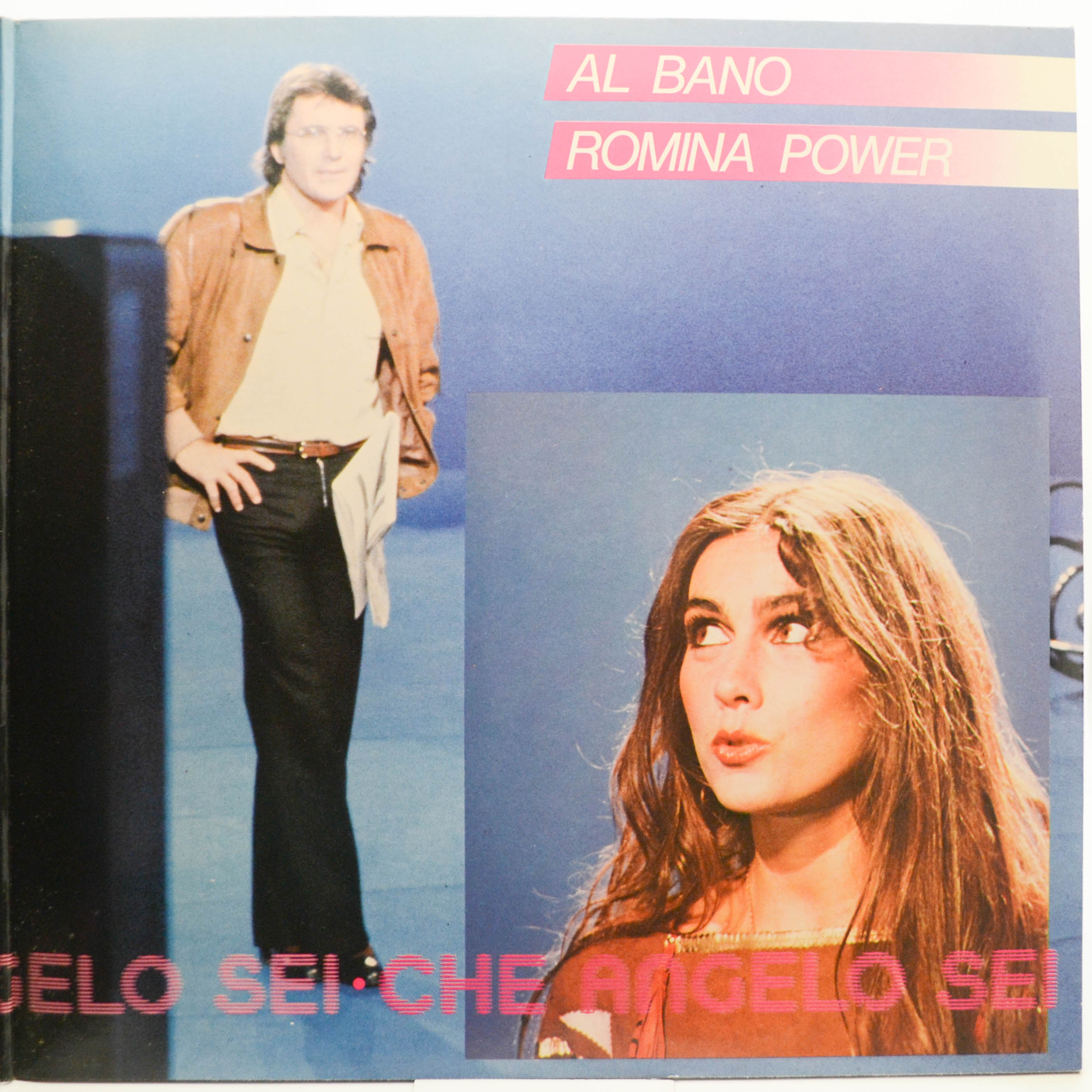 Al Bano & Romina Power — Che Angelo Sei, 1982