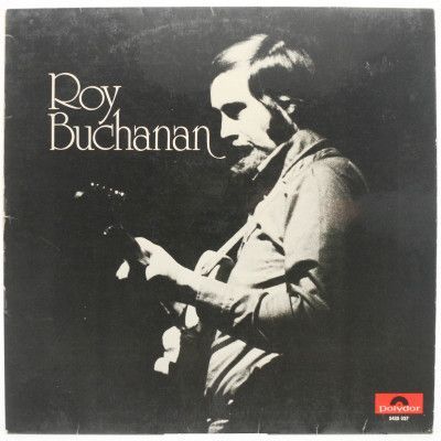 Roy Buchanan, 1972