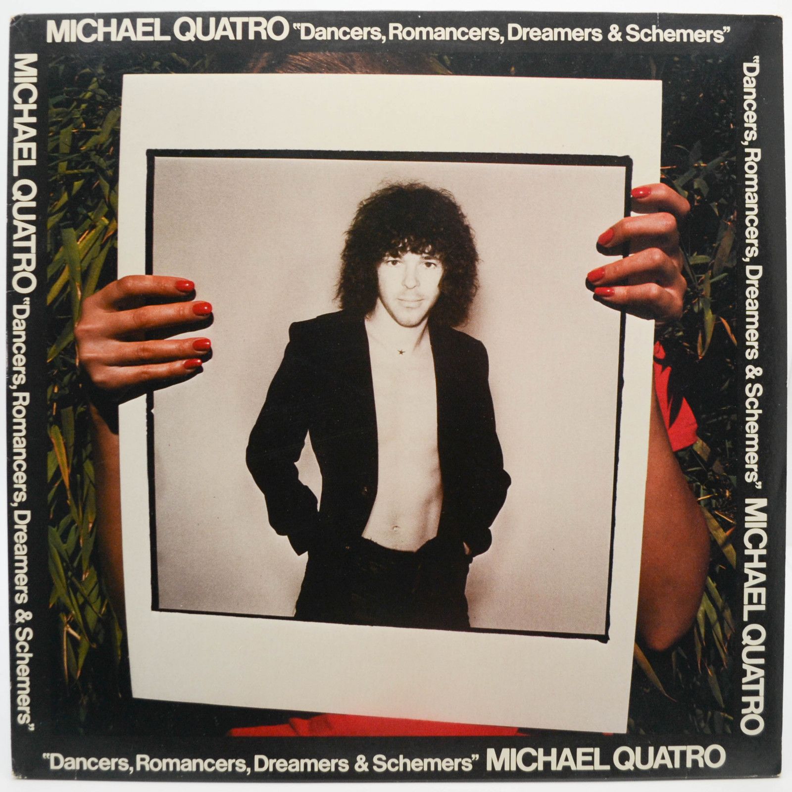 Michael Quatro — Dancers, Romancers, Dreamers & Schemers, 1976