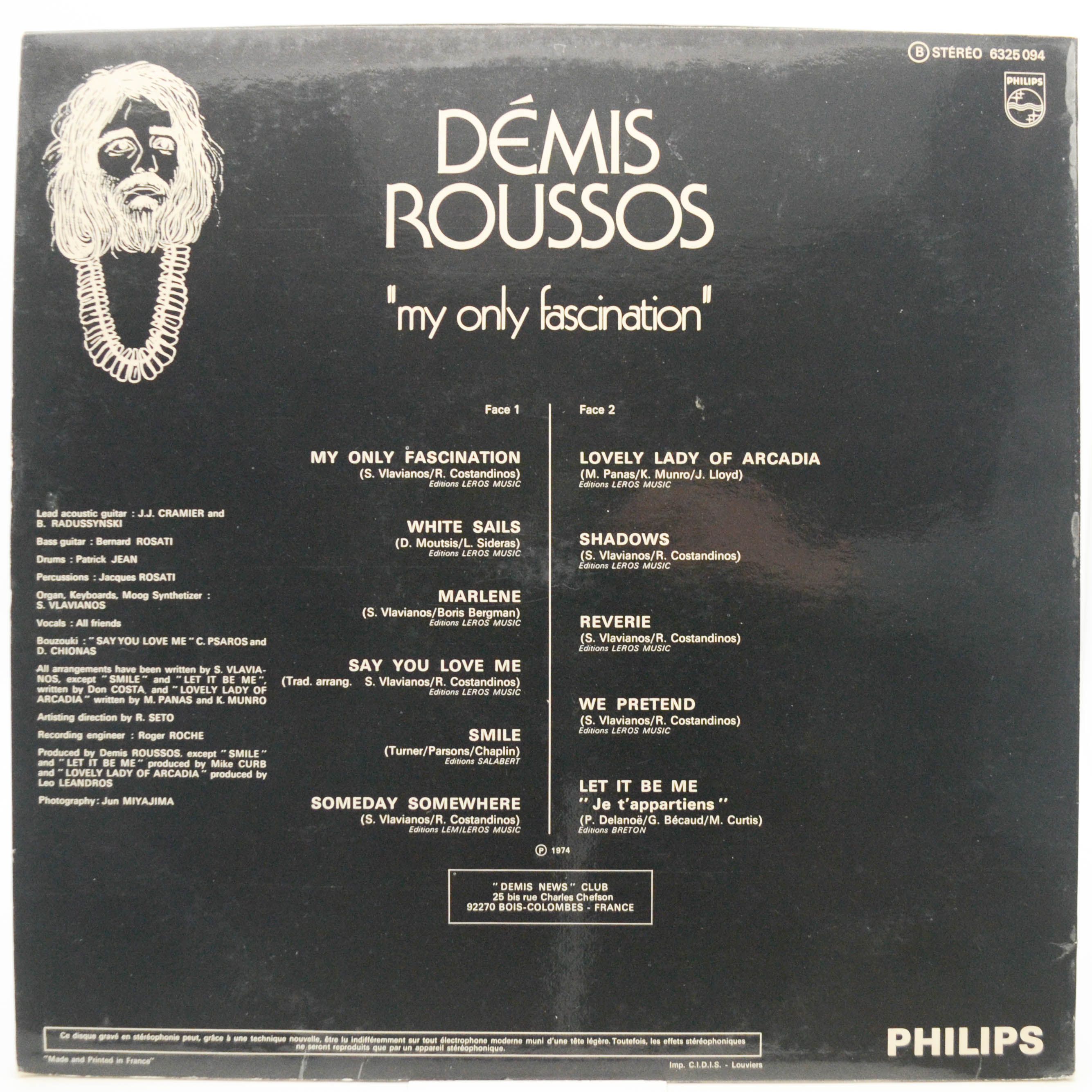 Demis Roussos — My Only Fascination (1-st, France), 1974