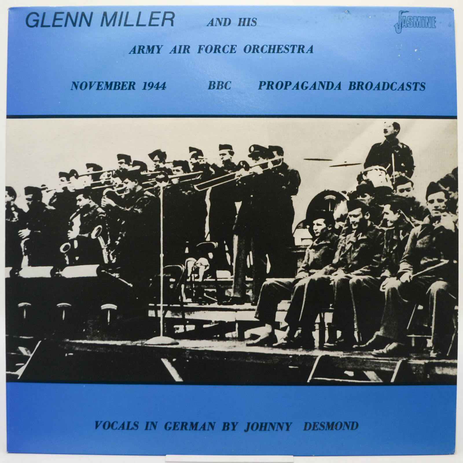 Glen Miller And His Army Air Force Orchestra — November 1944 BBC Propaganda Broadcasts (UK), 1984