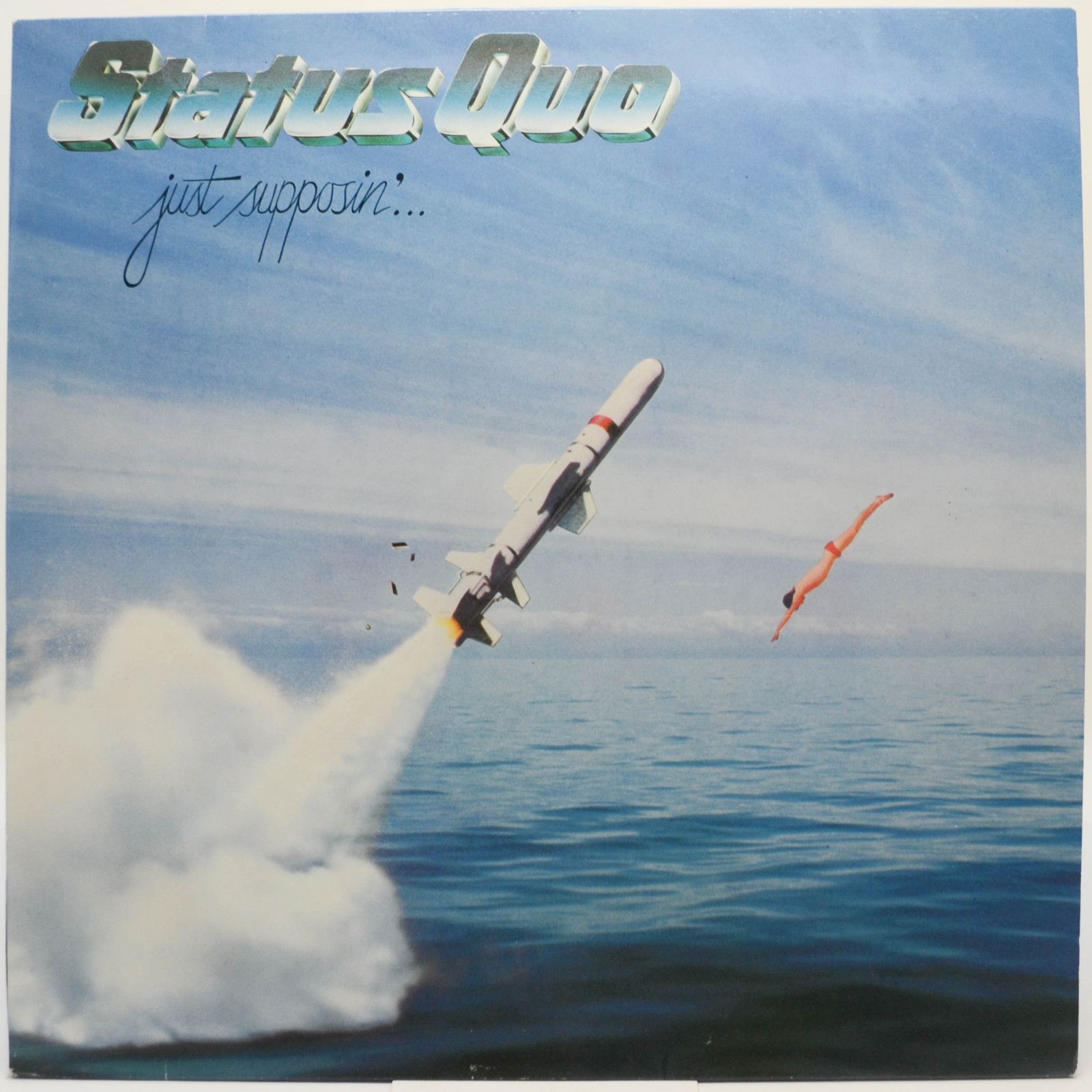 Status Quo — Just Supposin'..., 1980