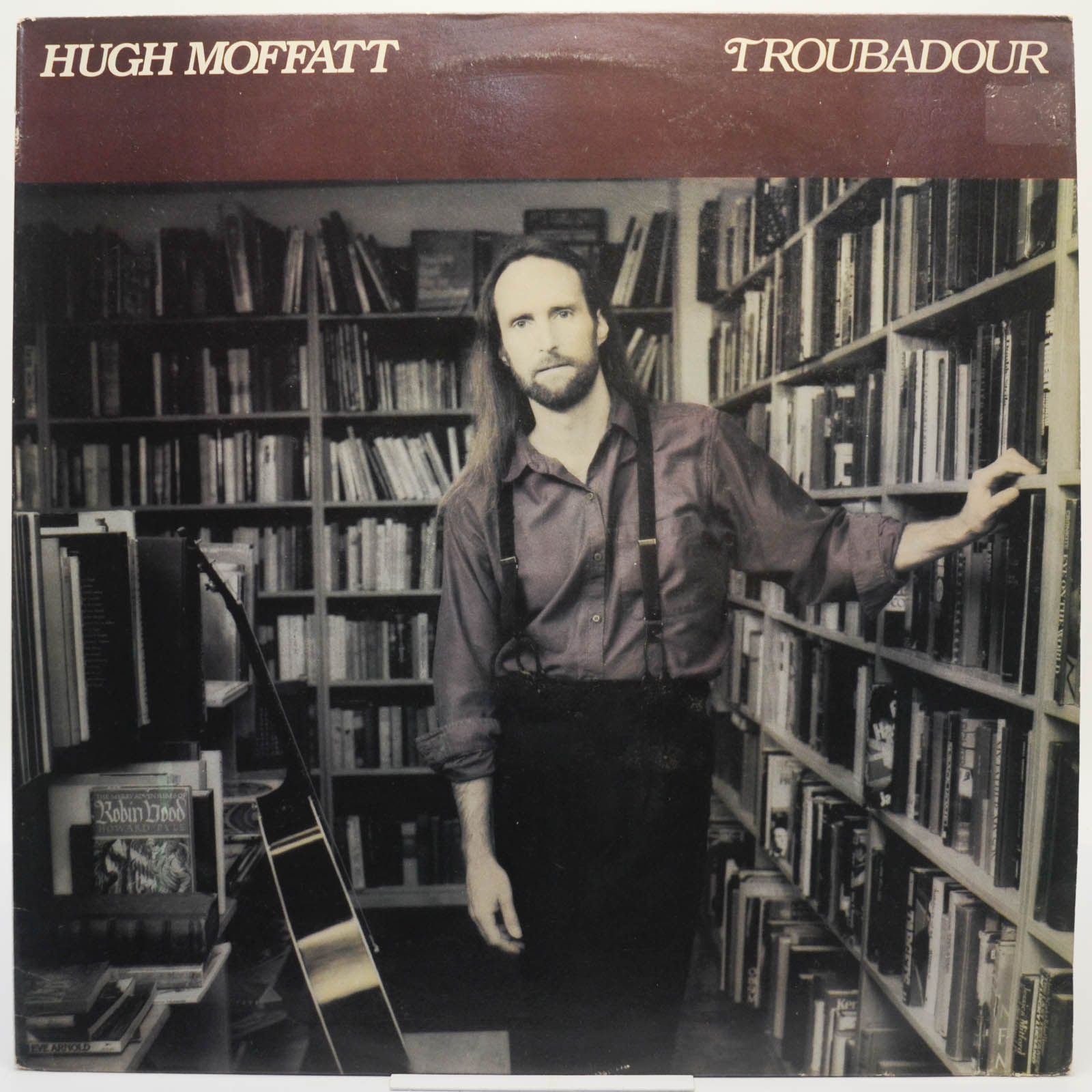 Hugh Moffatt — Troubadour (UK), 1989