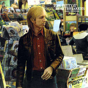 Hard Promises (Tom Petty And The Heartbreakers)