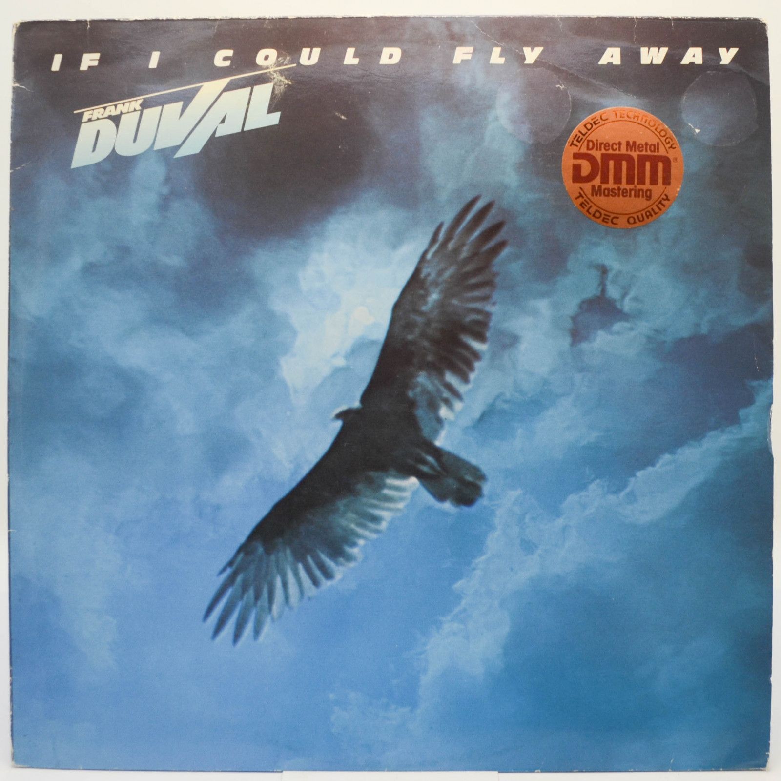 Frank Duval — If I Could Fly Away, 1983