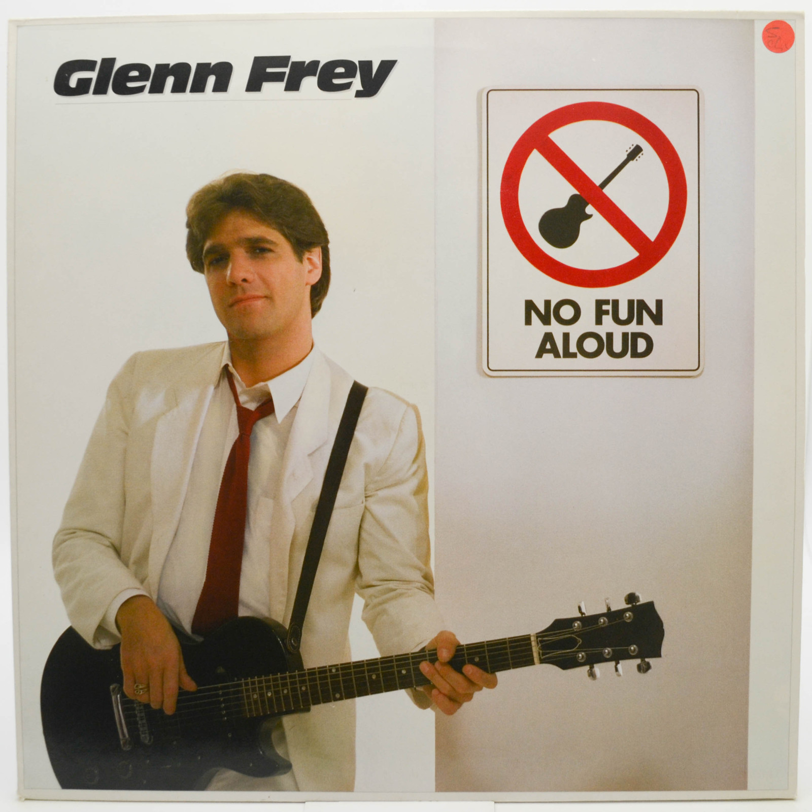 Виниловая пластинка Glenn Frey — No Fun Aloud, 1982