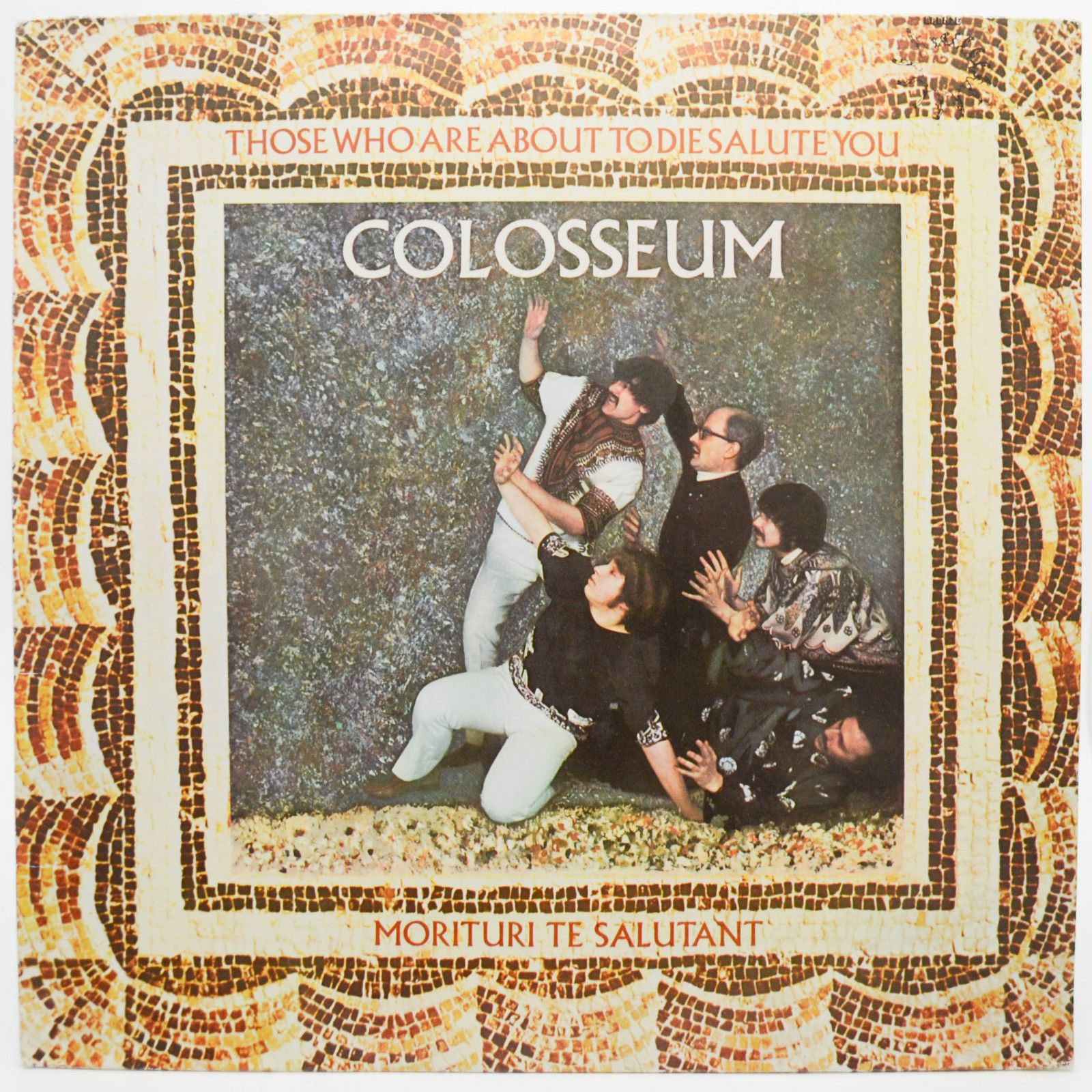 Colosseum — Those Who Are About To Die Salute You, 1969