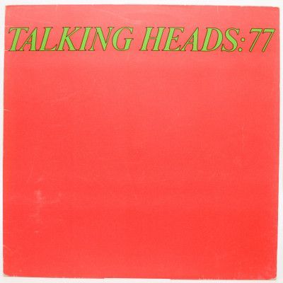 Talking Heads: 77, 1978