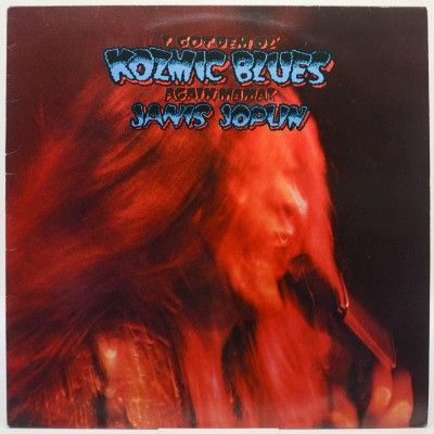 I Got Dem Ol' Kozmic Blues Again Mama!, 1969