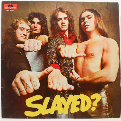 Виниловая пластинка Slayed?, 1972