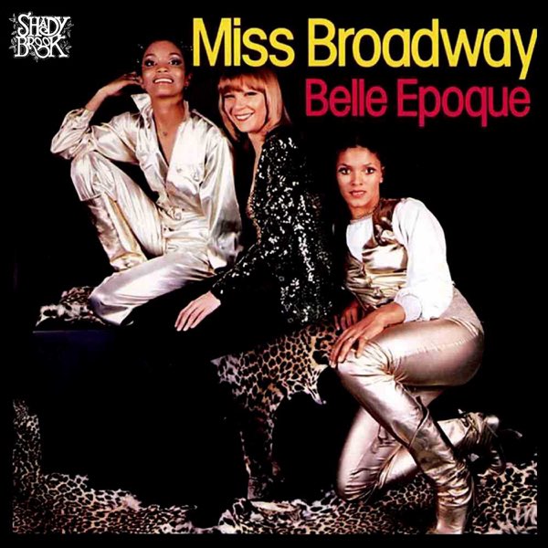 Miss Broadway (Black Is Black)