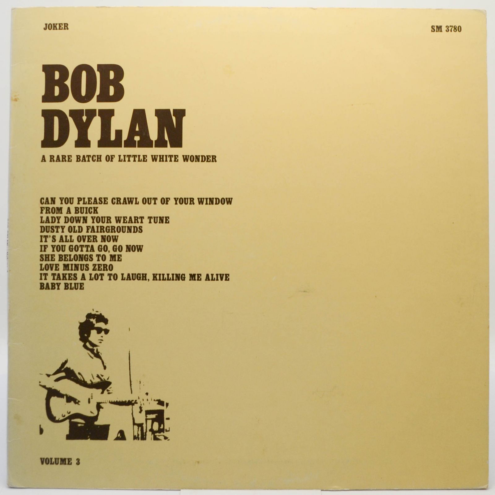 Bob Dylan — A Rare Batch Of Little White Wonder - Volume 3, 1975