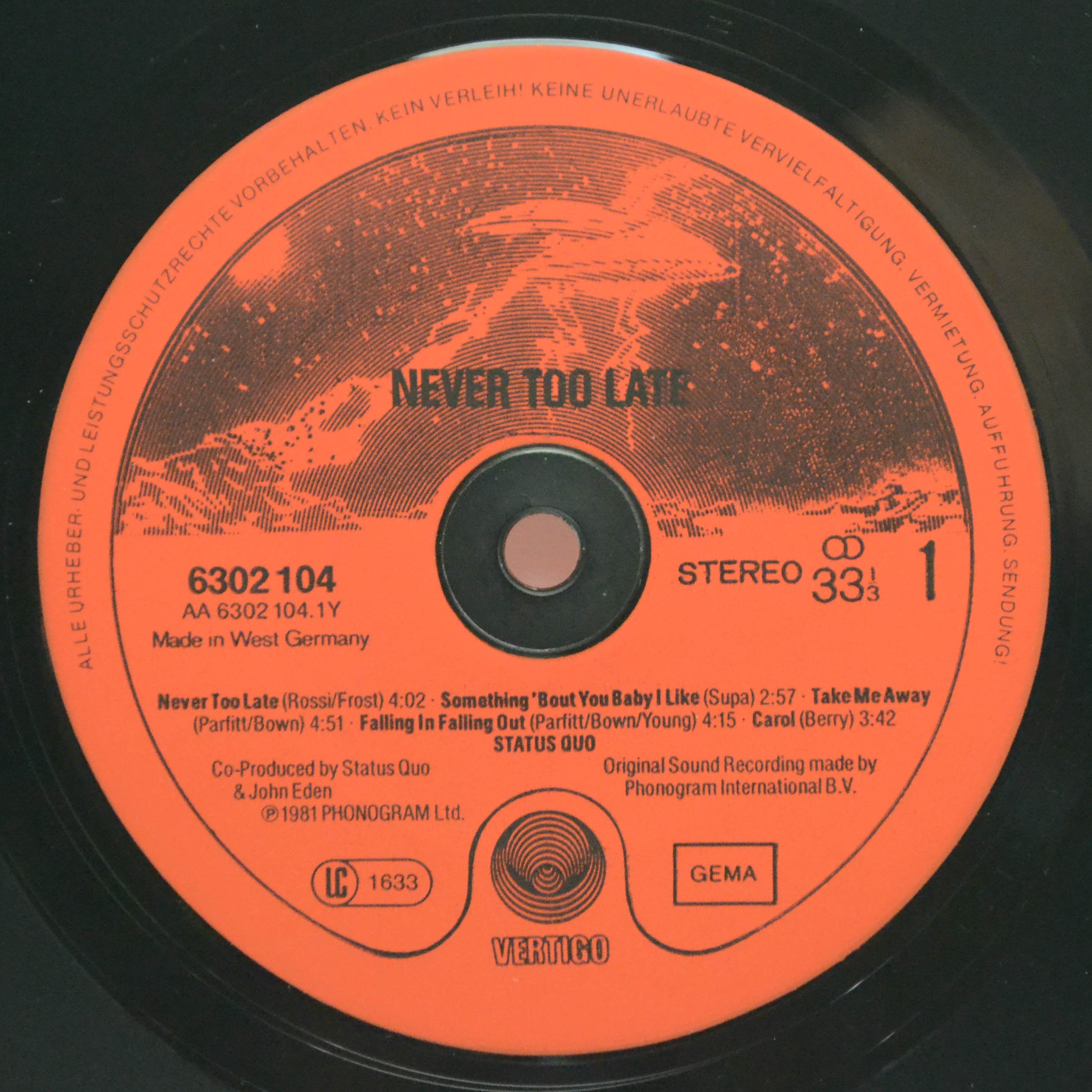 Виниловая пластинка Status Quo — Never Too Late, 1981