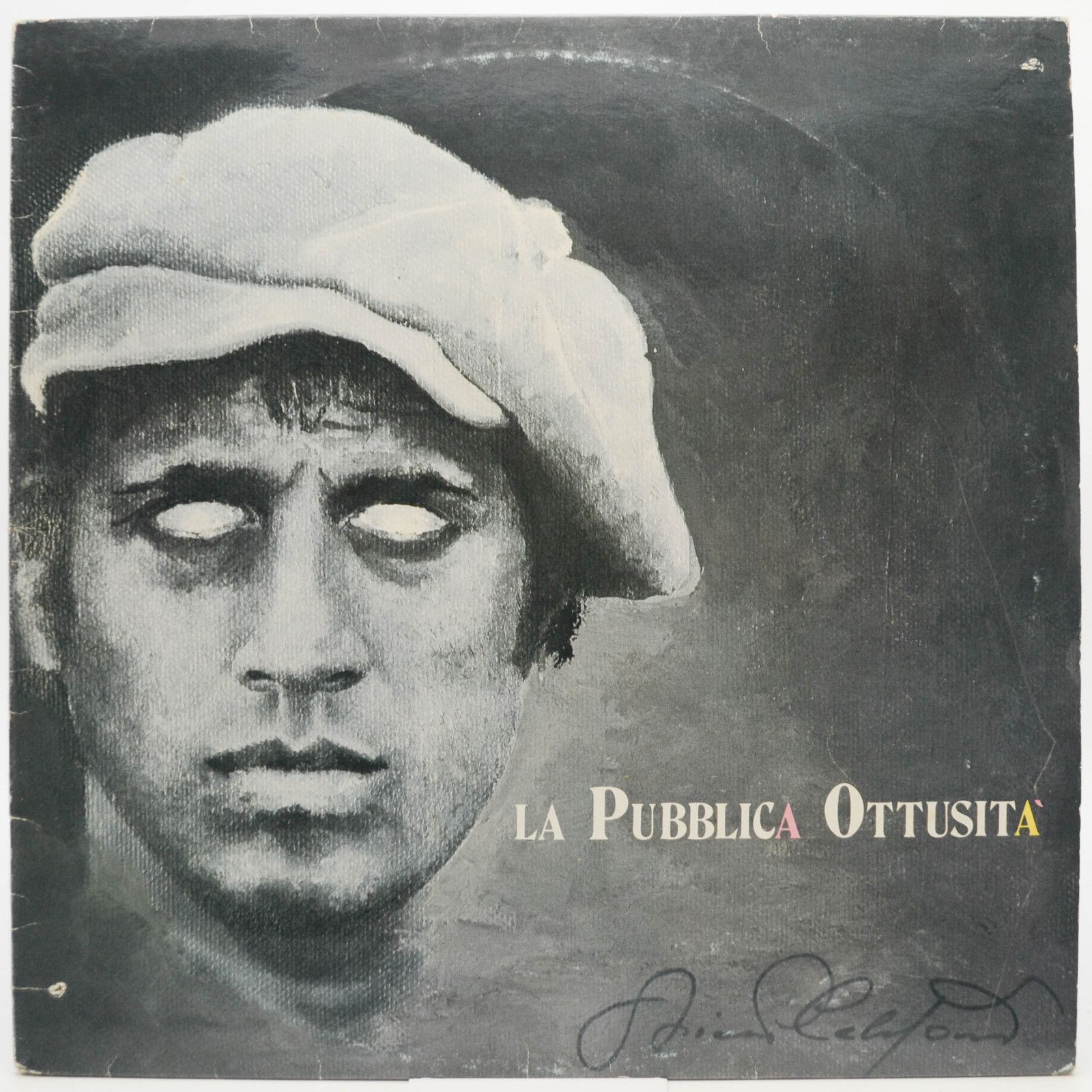 Adriano Celentano — La Pubblica Ottusità (1-st, Italy, Clan), 1987