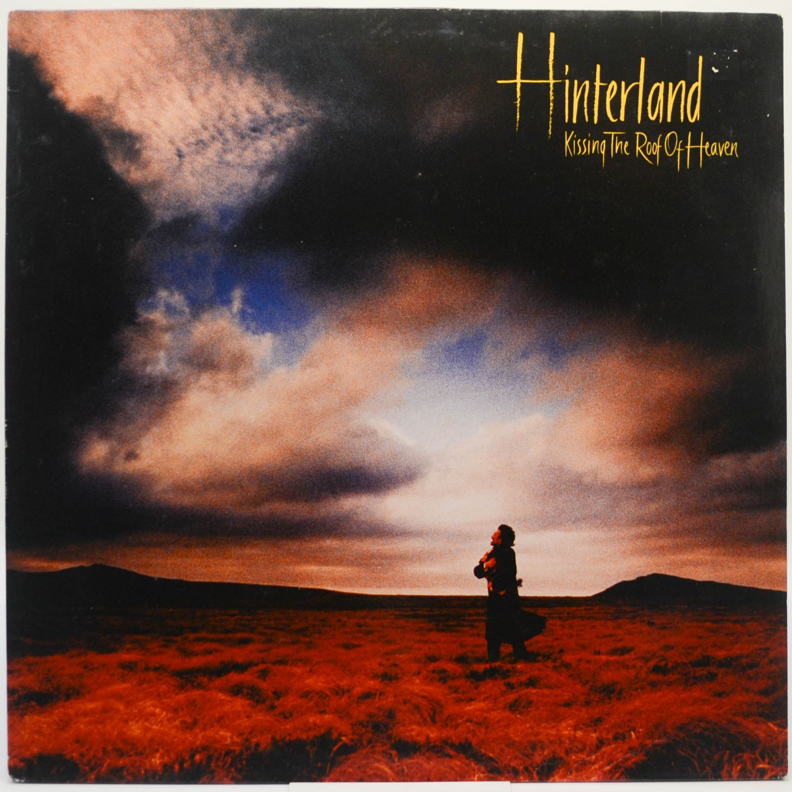Hinterland — Kissing The Roof Of Heaven, 1990