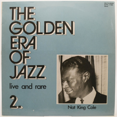 The Golden Era Of Jazz 2. - Live And Rare, 1983