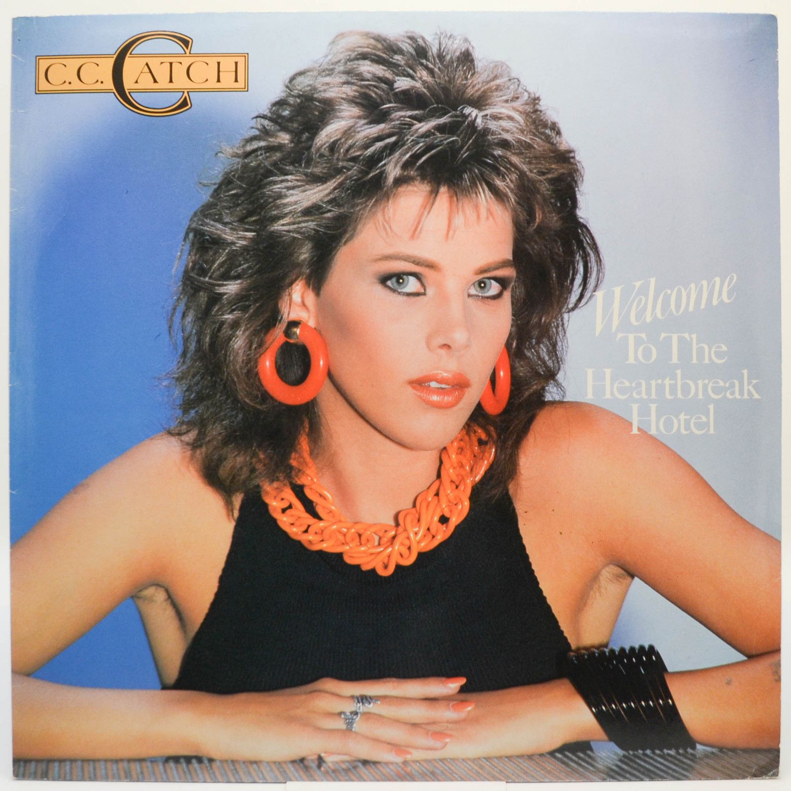 C.C. Catch — Welcome To The Heartbreak Hotel, 1986