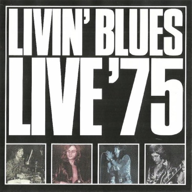 Live '75 (Livin' Blues)