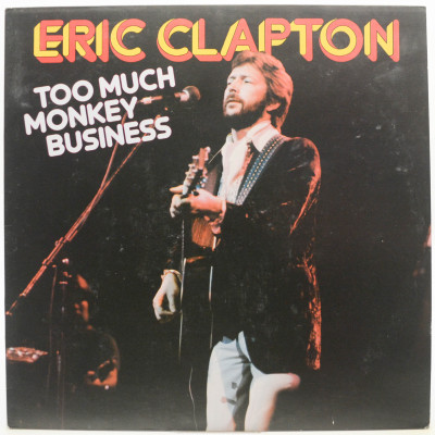 Виниловая пластинка Too Much Monkey Business, 1984