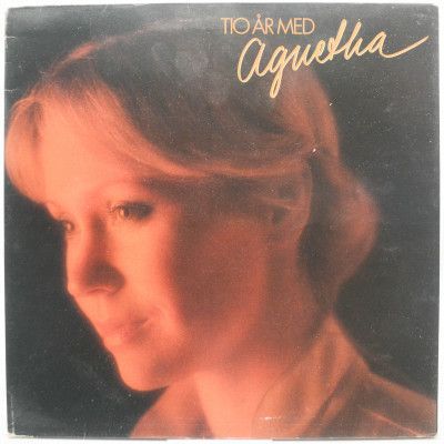 Tio År Med Agnetha (1-st, Sweden), 1979