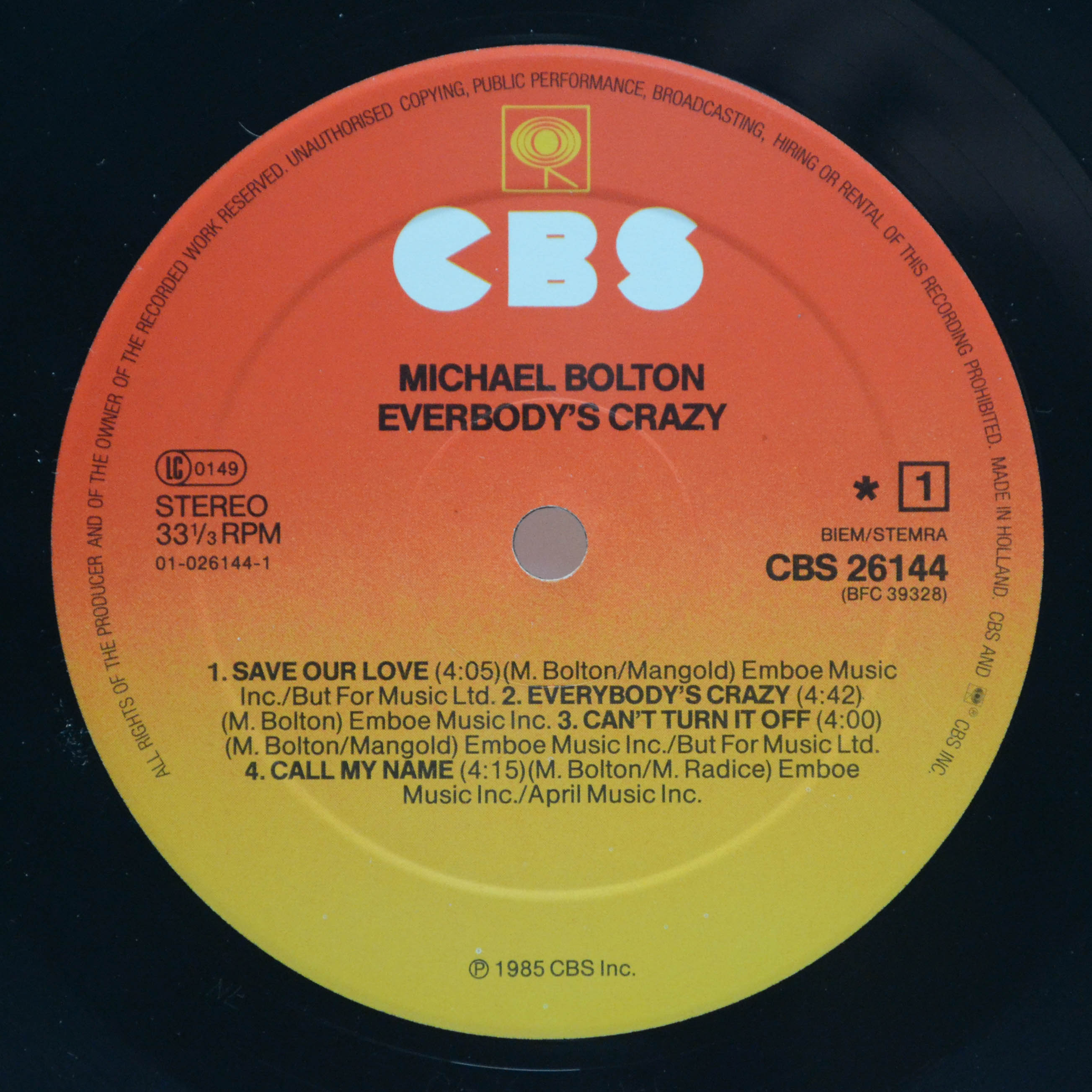 Виниловая пластинка Michael Bolton — Everybody's Crazy, 1985