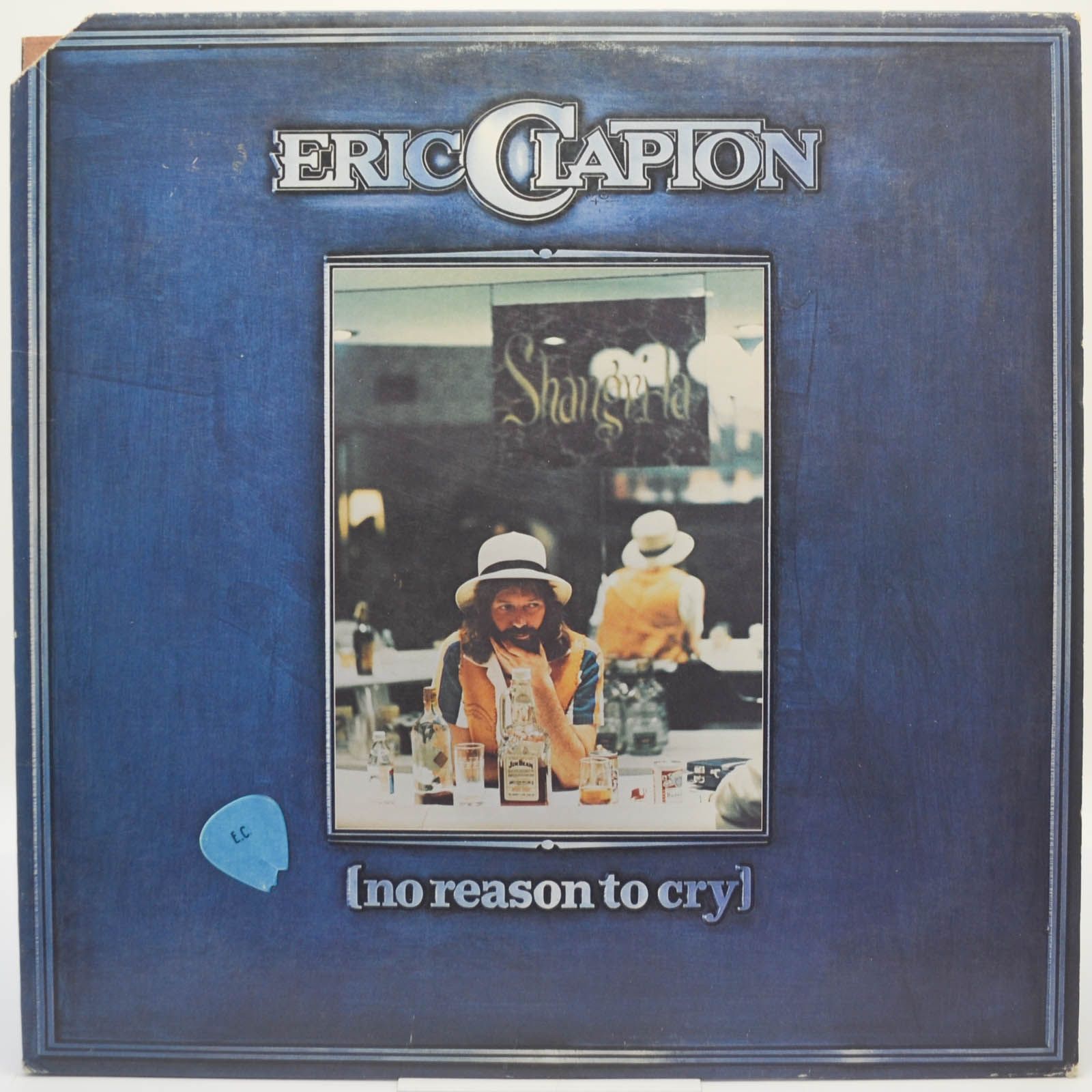 Eric Clapton — No Reason To Cry (USA), 1976