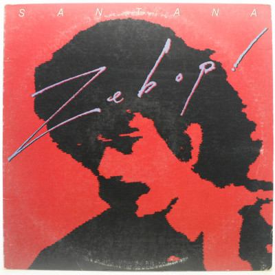 Виниловая пластинка Zebop! (1-st, USA), 1981