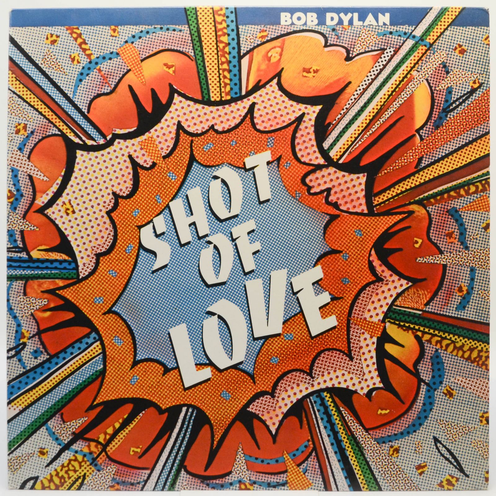 Bob Dylan — Shot Of Love, 1981